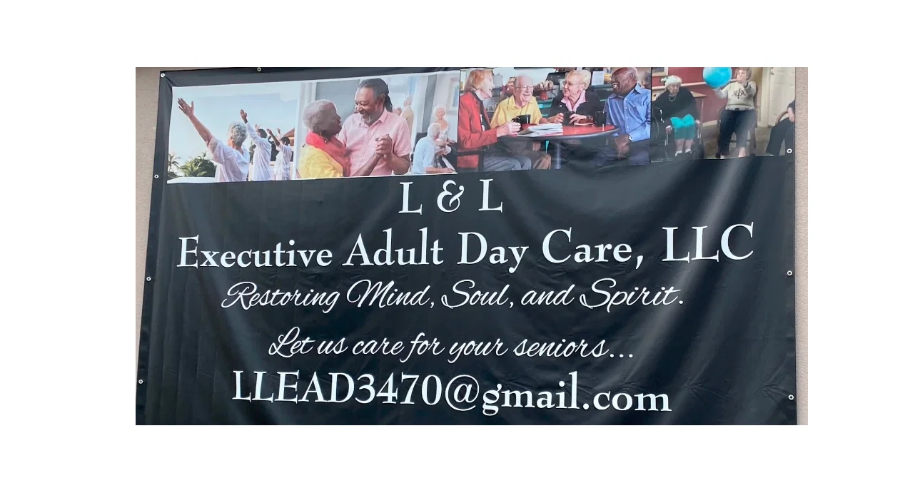 L & L EXECUTIVE ADULT DAY CARE