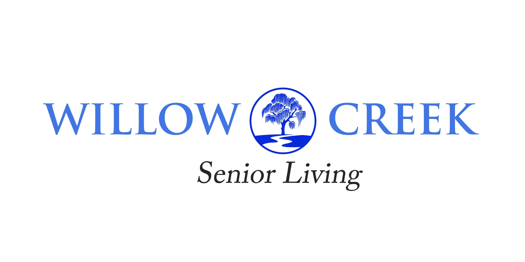 WILLOW CREEK SENIOR LIVING