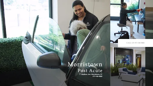 MORRISTOWN POST ACUTE REHAB AND NURSING CENTER