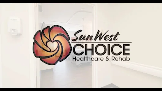 SUN WEST CHOICE HEALTHCARE & REHAB