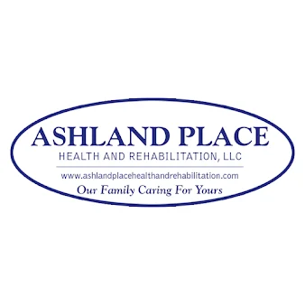 ASHLAND PLACE HEALTH AND REHABILITATION, LLC