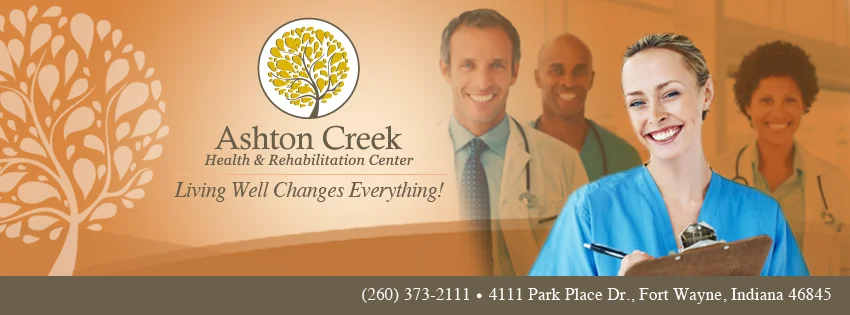 ASHTON CREEK HEALTH AND REHABILITATION CENTER