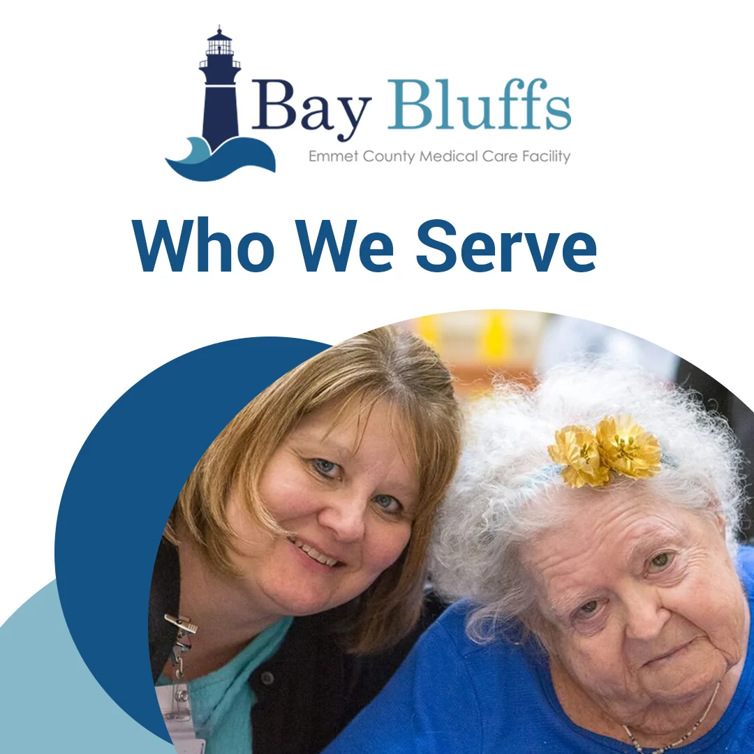BAY BLUFFS-EMMET COUNTY MEDICAL CARE FACILITY