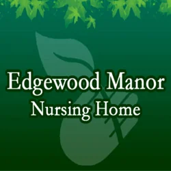 EDGEWOOD MANOR HEALTH CARE CENTER