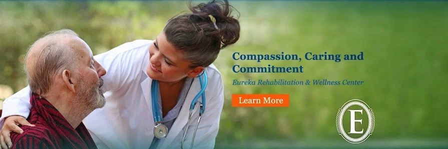 EUREKA REHABILITATION & WELLNESS CENTER, LP