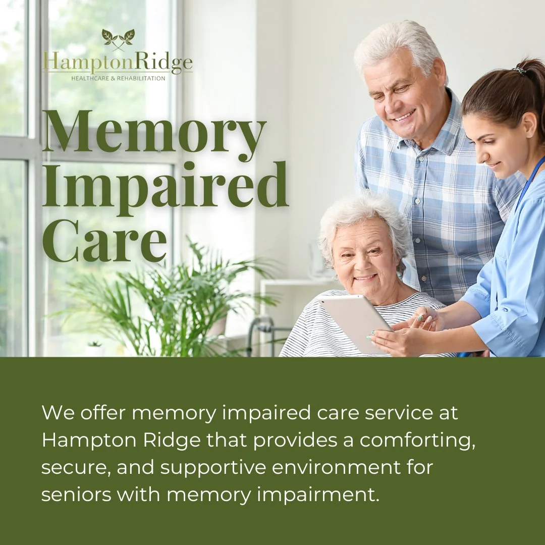 HAMPTON RIDGE HEALTHCARE AND REHABILITATION