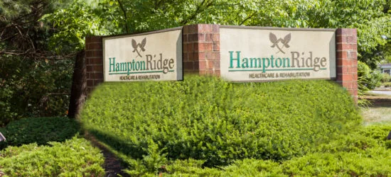 HAMPTON RIDGE HEALTHCARE AND REHABILITATION