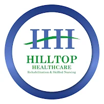 HILLTOP HEALTHCARE REHABILITATION AND SKILLED NURS