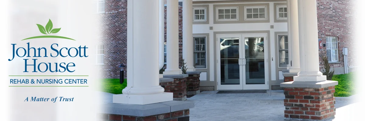 JOHN SCOTT HOUSE NURSING & REHABILITATION CENTER