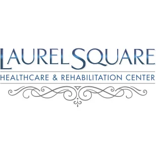 LAUREL SQUARE HEALTHCARE AND REHABILITATION CENTER