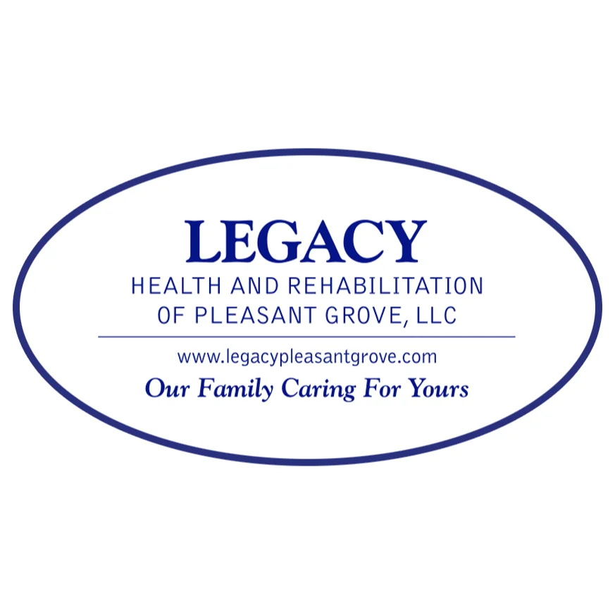 LEGACY HEALTH AND REHABILITATION OF PLEASANT GROVE