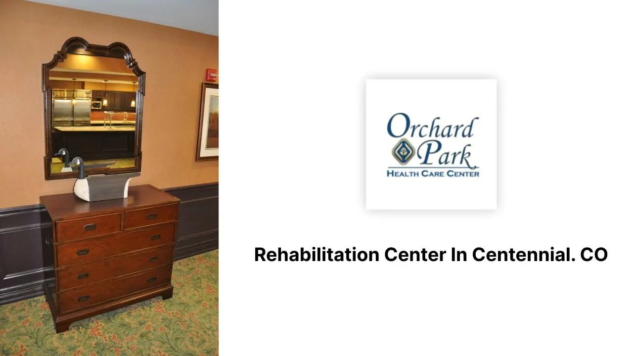 ORCHARD PARK HEALTH CARE CENTER