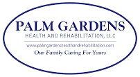 PALM GARDENS HEALTH AND REHABILITATION, LLC
