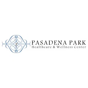 PASADENA PARK HEALTHCARE AND WELLNESS CENTER