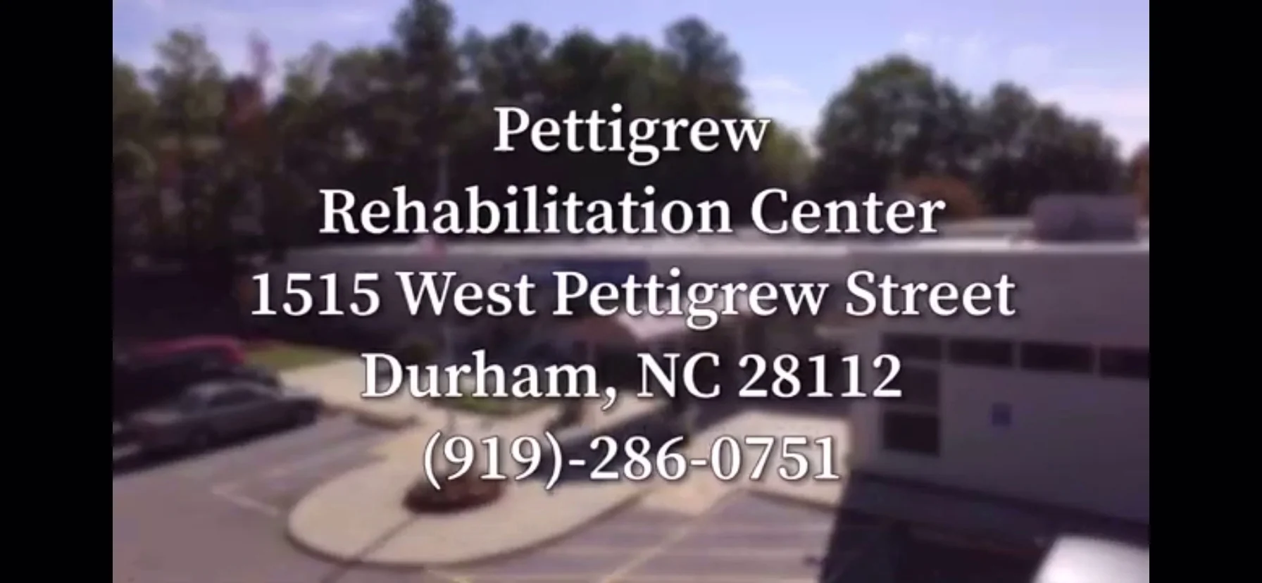 PETTIGREW REHABILITATION CENTER