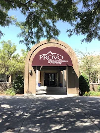 PROVO REHABILITATION AND NURSING