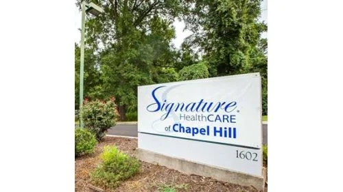 SIGNATURE HEALTHCARE OF CHAPEL HILL