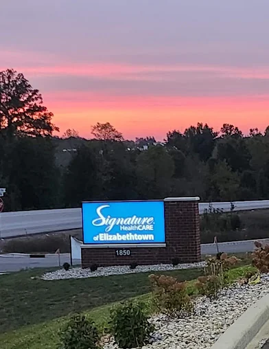 SIGNATURE HEALTHCARE OF ELIZABETHTOWN