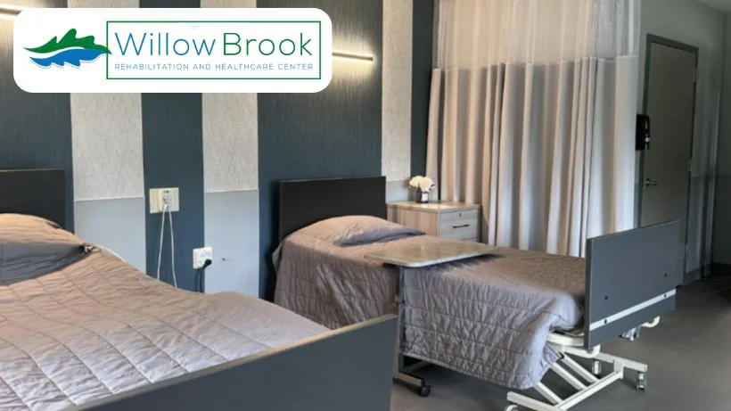 WILLOW BROOK REHABILITATION AND HEALTHCARE CENTER